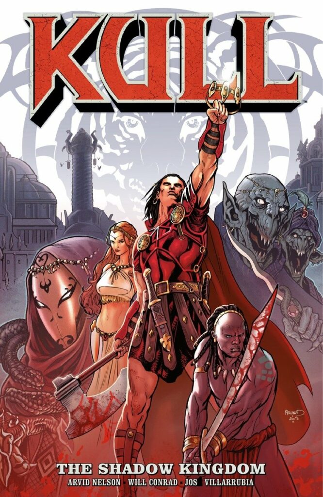 Kull Vol: The Shadow Kingdom